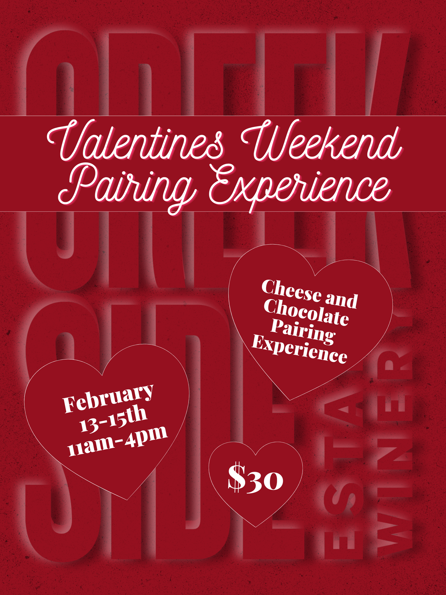 Creekside Valentine’s Weekend Pairing Experience